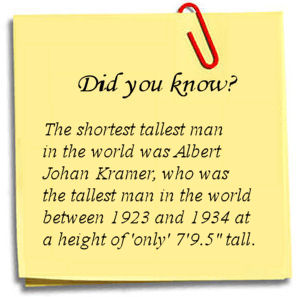 The Tallest Man Fact 8
